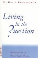 Cover of: Living in the Question