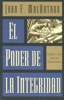 Cover of: El Poder de la Integridad / The Power of Integrity