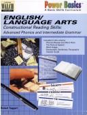 Cover of: Advanced Phonics and Intermediate Grammar (Power Basics: English/Language Arts- Constructional Reading Skills)