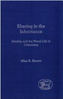 Cover of: Sharing in the Inheritance by Allan R. Bevere, Allan R. Bevere