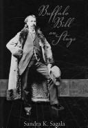 Cover of: Buffalo Bill on Stage by Sandra K. Sagala