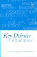 Cover of: Key Debates in Education