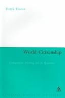 Cover of: World Citizenship by Derek Heater