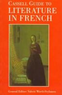 Cover of: Cassell Guide to Literature in French by Valerie Worth-Stylianou