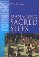 Cover of: Managing Sacred Sites (Tourism)