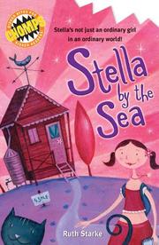 Cover of: Stella by the Sea: Stella's Not Just an Ordinary Girl in an Ordinary World! (Chomps)