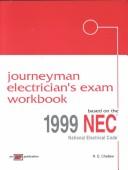 Cover of: Journeyman Electrician's Exam Workbook by R. E. Chellew