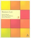 Business law by Keith Abbott, Keith Abbott, Norman Pendlebury, Kevin Wardman