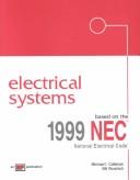 Cover of: Electrical Systems | Michael I. Callanan