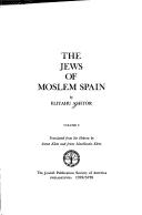 Cover of: The Jews of Moslem Spain - Volume 2