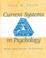 Cover of: Current Systems in Psychology