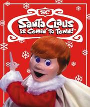 Cover of: Santa Claus Is Coming to Town by 