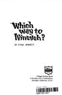 Cover of: Which Way to Nineveh by Ethel Barrett