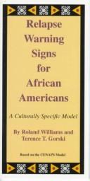 Cover of: Relapse Warning Signs for African Americans: A Culturally Specific Model