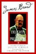 Cover of: James Beard's Delights And Prejudices by James Beard