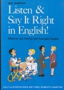 Cover of: Listen and Say It Right in English Teachers Manual by Nina Weinstein