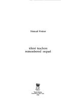 Cover of: Silent teachers, remembered sequel