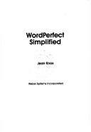 WordPerfect simplified by Jean Knox