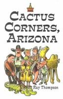 Castus Corners, Arizona by Ray Thompson