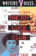 Cover of: Selected from the Joy Luck Club (Writers' Voices) by Amy Tan