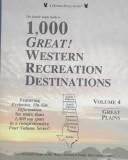 Cover of: The Double Eagle Guide to 1,000 Great! Western Recreation Destinations: Great Plains  by Elizabeth Preston, Thomas Preston