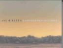 Cover of: Julie Bozzi: Landscapes 1975-2003