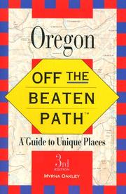 Cover of: Off the Beaten Path - Oregon by Myrna Oakley