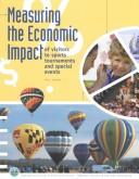 Cover of: Measuring the Economic Impact of Visitors to Sports Tournaments and Special Events
