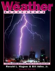 Cover of: The weather sourcebook by Ronald L. Wagner