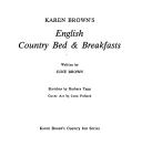Cover of: Karen Brown's English Country Bed and Breakfasts, Updated and Revised (Karen Brown's England: Charming Bed & Breakfasts)