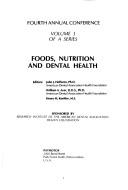 Cover of: Foods, Nutrition, and Dental Health by John J. Hefferren