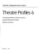 Cover of: Theatre Profiles by Laura Ross, Laura Ross