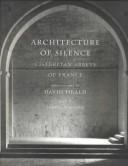 Cover of: Architecture of Silence by David [photographs] with text by Terryl N. Kinder Heald