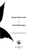 Cover of: Burnt Water Suite by Darrell Bourque