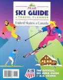 Cover of: Peak Ski Guide & Travel Planner by 