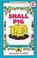 Cover of: Small Pig (I Can Read Book 2)