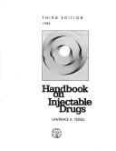 Cover of: Handbook on injectable drugs by Lawrence A. Trissel