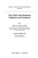 Cover of: The Child With Headache by Patricia A. McGrath