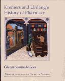 Cover of: Kremers and Urdang's History of Pharmacy by Glenn Sonnedeker