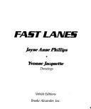Cover of: Fast Lanes | Jayne Anne Phillips