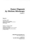 Cover of: Tumor Diagnosis by Electronic Microscopy