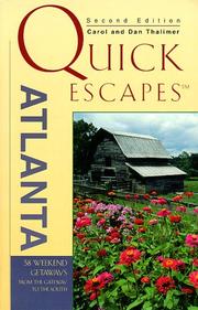 Cover of: Quick Escapes Atlanta by Carol Thalimer, Dan Thalimer