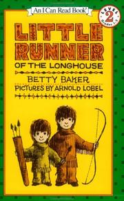 Cover of: Little Runner of the Longhouse (I Can Read Book 2) by Betty Baker