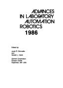 Advances in Laboratory Automation by Gerald Hawk