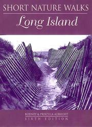 Cover of: Short nature walks on Long Island by Rodney Albright, Rodney Albright