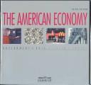 Cover of: The American Economy: Government's Role, Citizen's Choice