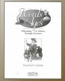 Cover of: Words of Ages: Witnessing U.S. History Through Literature