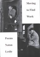 Cover of: Moving to Find Work: Poems (Working Lives Series)