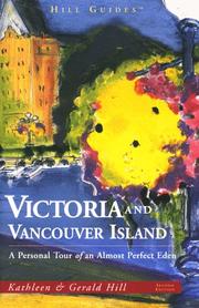 Cover of: Victoria and Vancouver Island by Kathleen             Thompson Hill, Gerald Hill