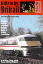 Cover of: Britain by Britrail by George Ferguson, Laverne Ferguson